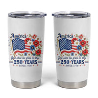 USA 250th Anniversary Flag Floral Graphic Tumbler Cup 250 Years America Patriot 4th of July Patriotism Gift