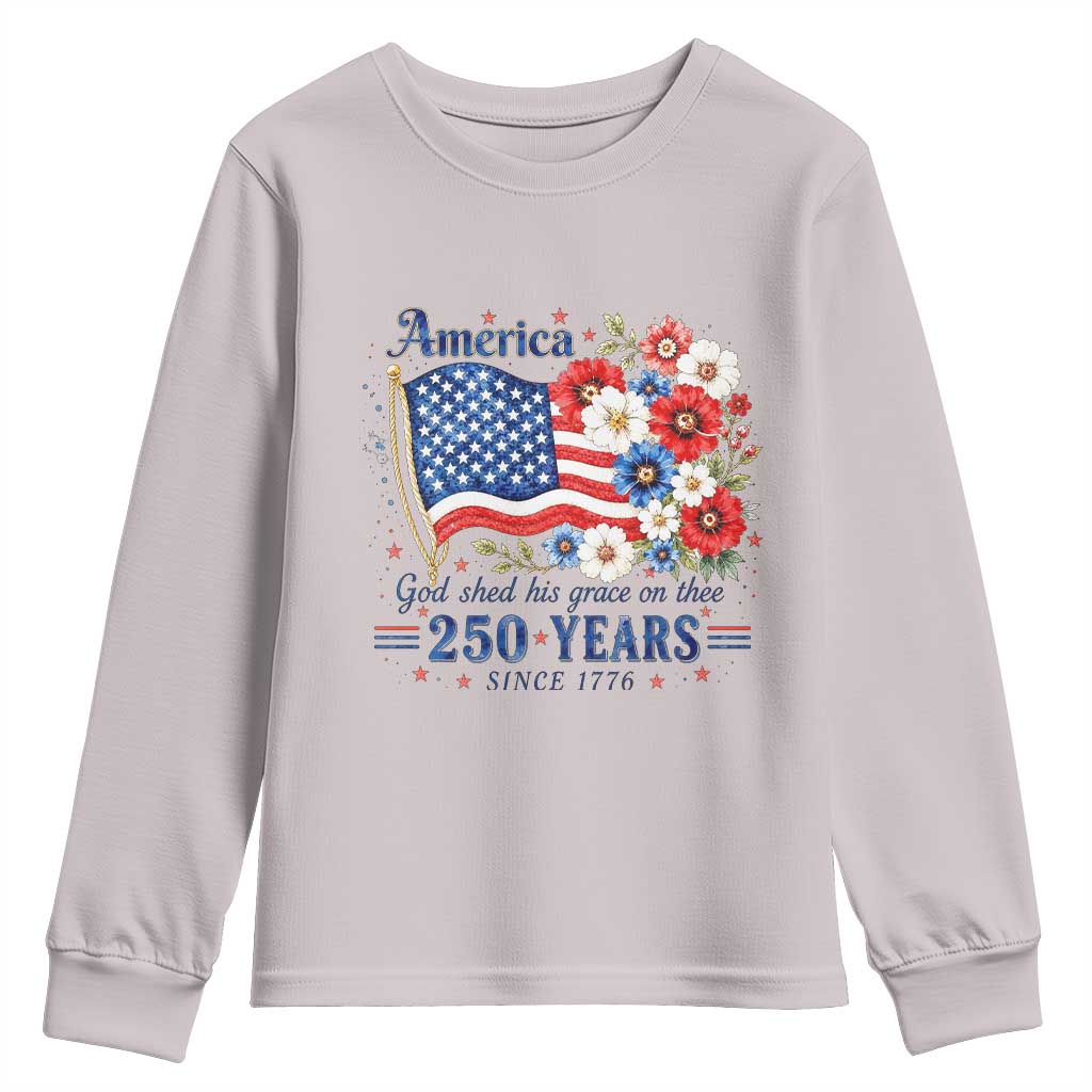 USA 250th Anniversary Flag Floral Graphic Youth Sweatshirt 250 Years America Patriot 4th of July Patriotism Gift