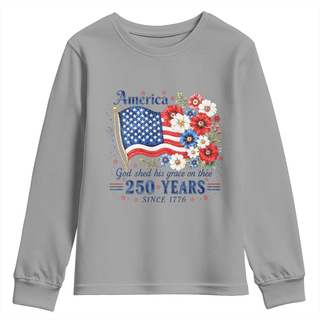 USA 250th Anniversary Flag Floral Graphic Youth Sweatshirt 250 Years America Patriot 4th of July Patriotism Gift