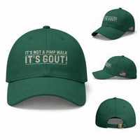 It's Not A Pimp Walk Its Gout Baseball Cap Funny Old Man Medical Humor Sarcastic
