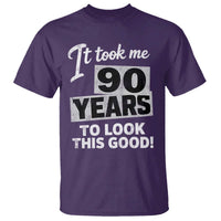90th Birthday T Shirt It Took Me 90 Years To Look This Good