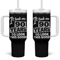 90th Birthday Tumbler With Handle It Took Me 90 Years To Look This Good
