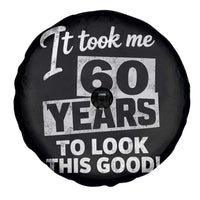 60th Birthday Spare Tire Cover It Took Me 60 Years To Look This Good