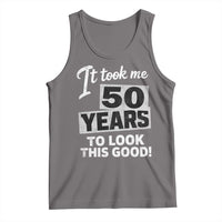50th Birthday Tank Top It Took Me 50 Years To Look This Good