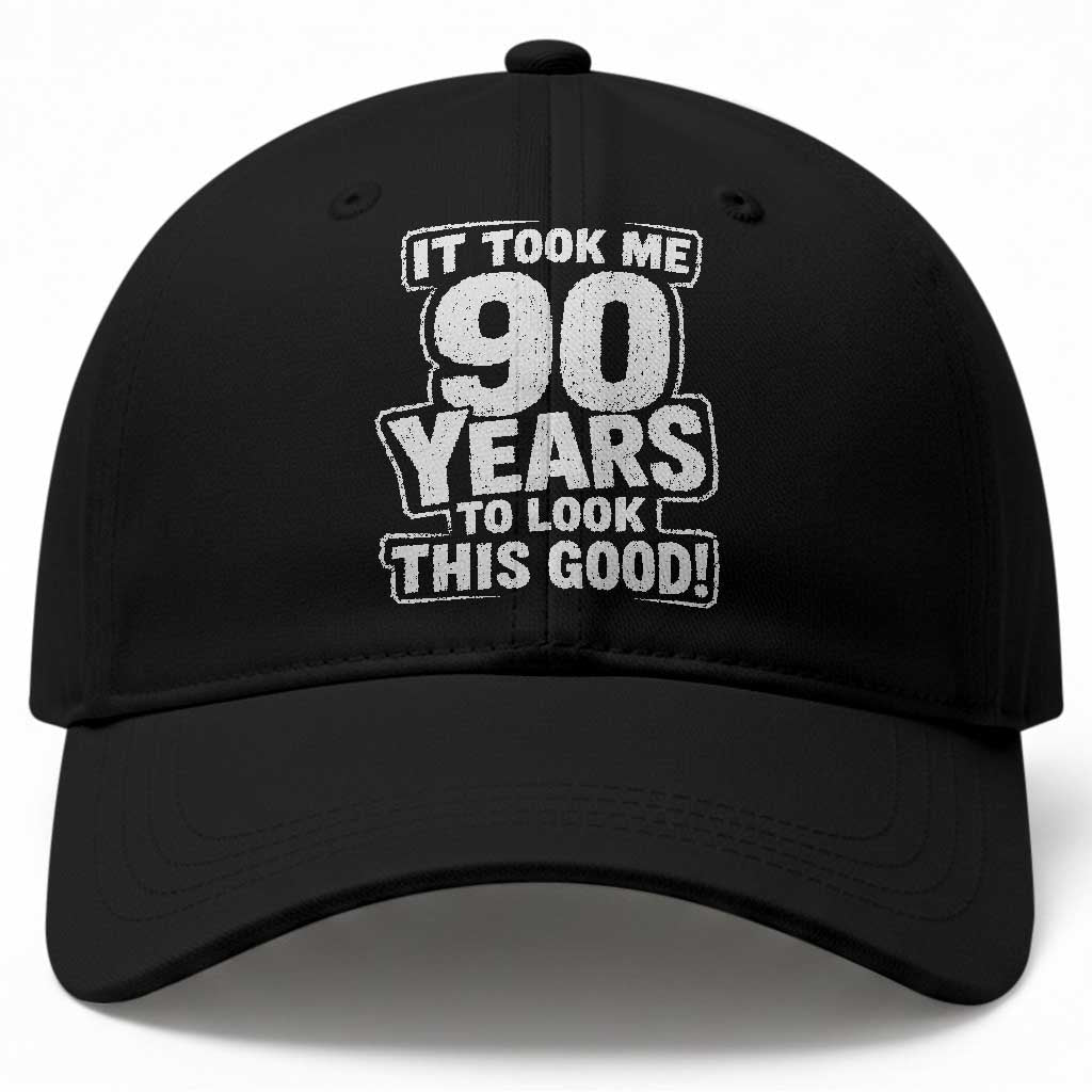 Funny 90th Birthday Baseball Cap It Took Me 90 Years To Look This Good Vintage Retro