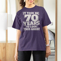 Funny 70th Birthday T Shirt For Women It Took Me 70 Years To Look This Good Vintage Retro