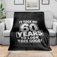 Funny 60th Birthday Throw Blanket It Took Me 60 Years To Look This Good Vintage Retro