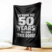 Funny 50th Birthday Throw Blanket It Took Me 50 Years To Look This Good Vintage Retro