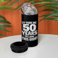 Funny 50th Birthday 4 in 1 Can Cooler Tumbler It Took Me 50 Years To Look This Good Vintage Retro