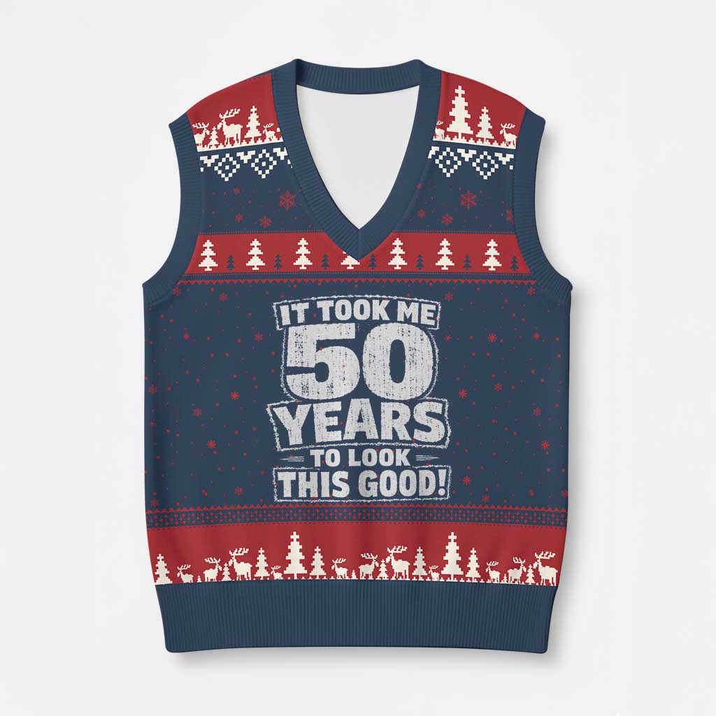 Funny 50th Birthday V-Neck Knit Sweater Vest It Took Me 50 Years To Look This Good Vintage Retro