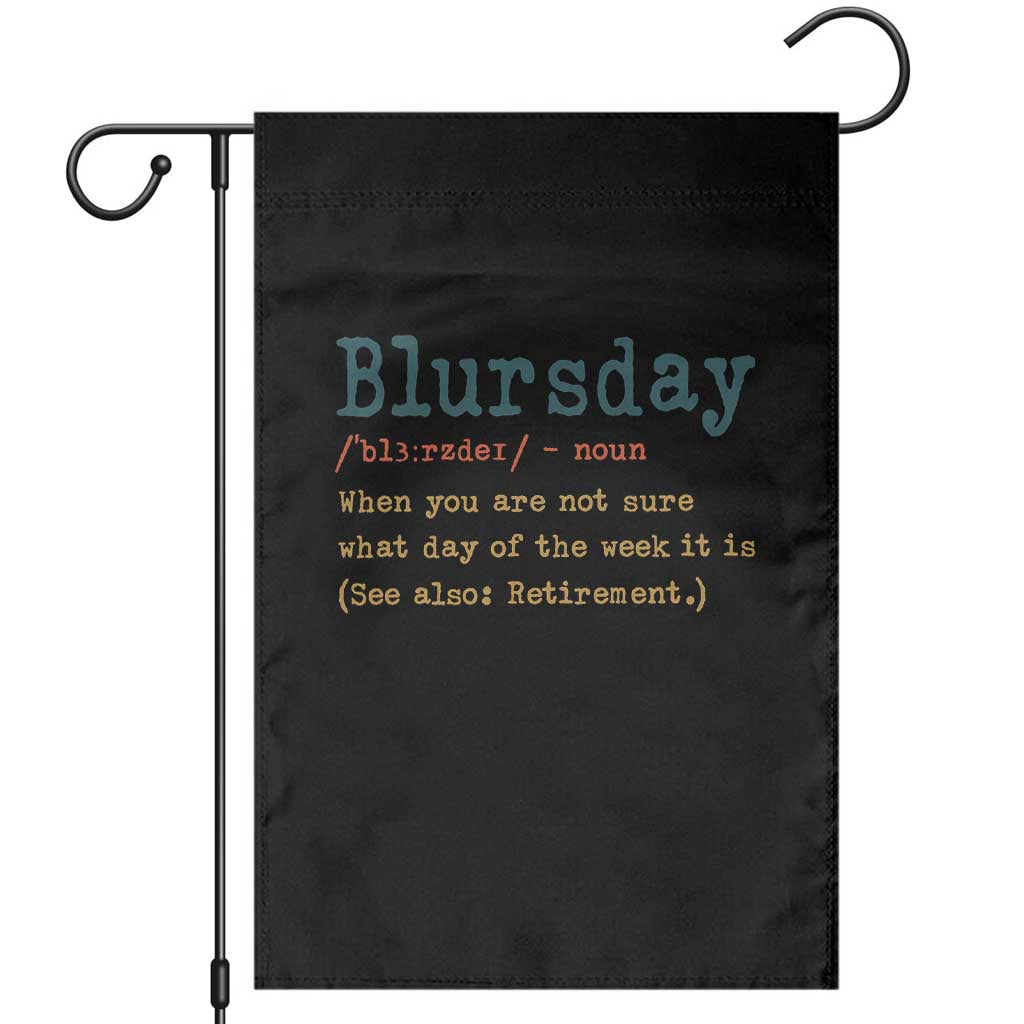 Funny Retired Garden Flag Blursday Retirement Definition Gag Gifts