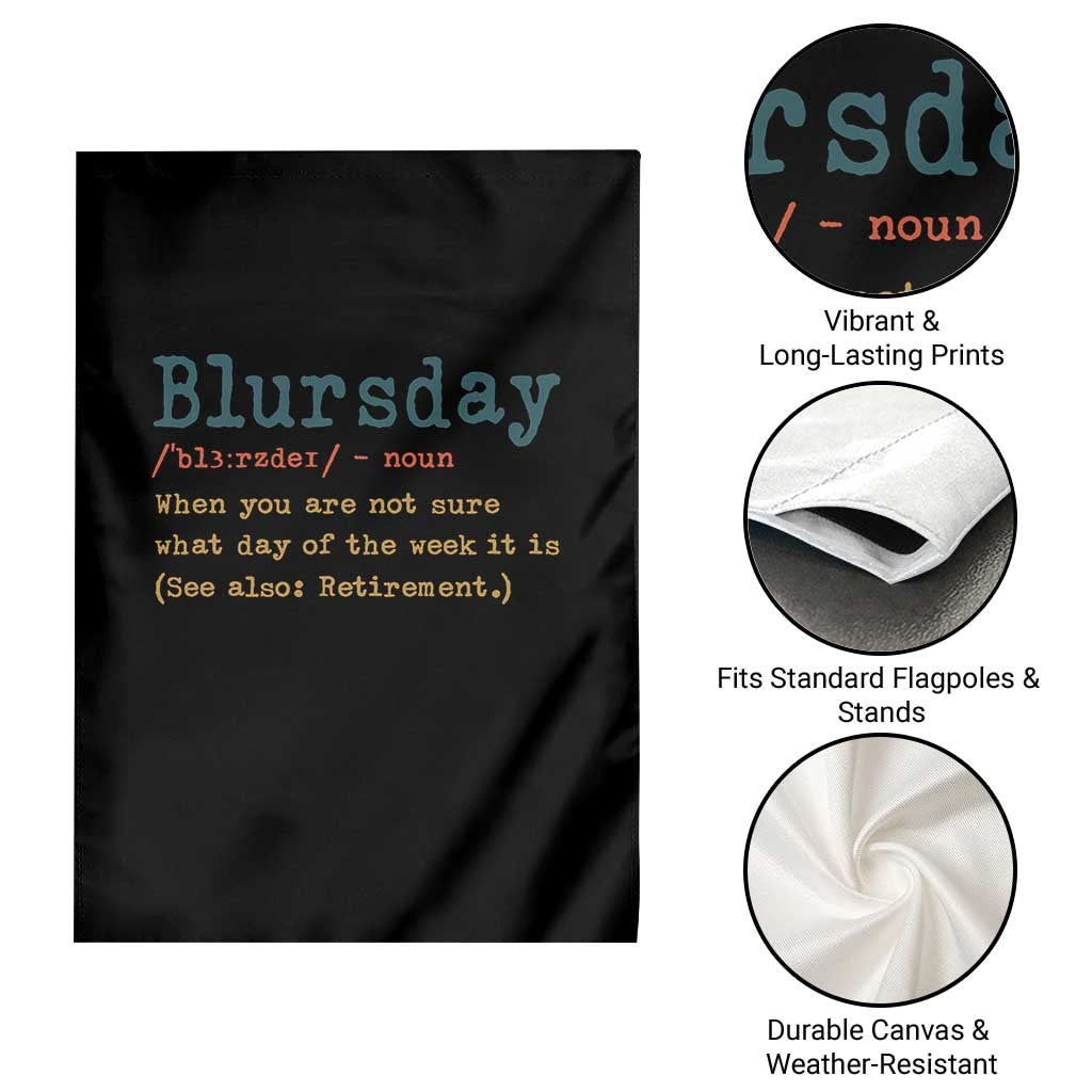 Funny Retired Garden Flag Blursday Retirement Definition Gag Gifts