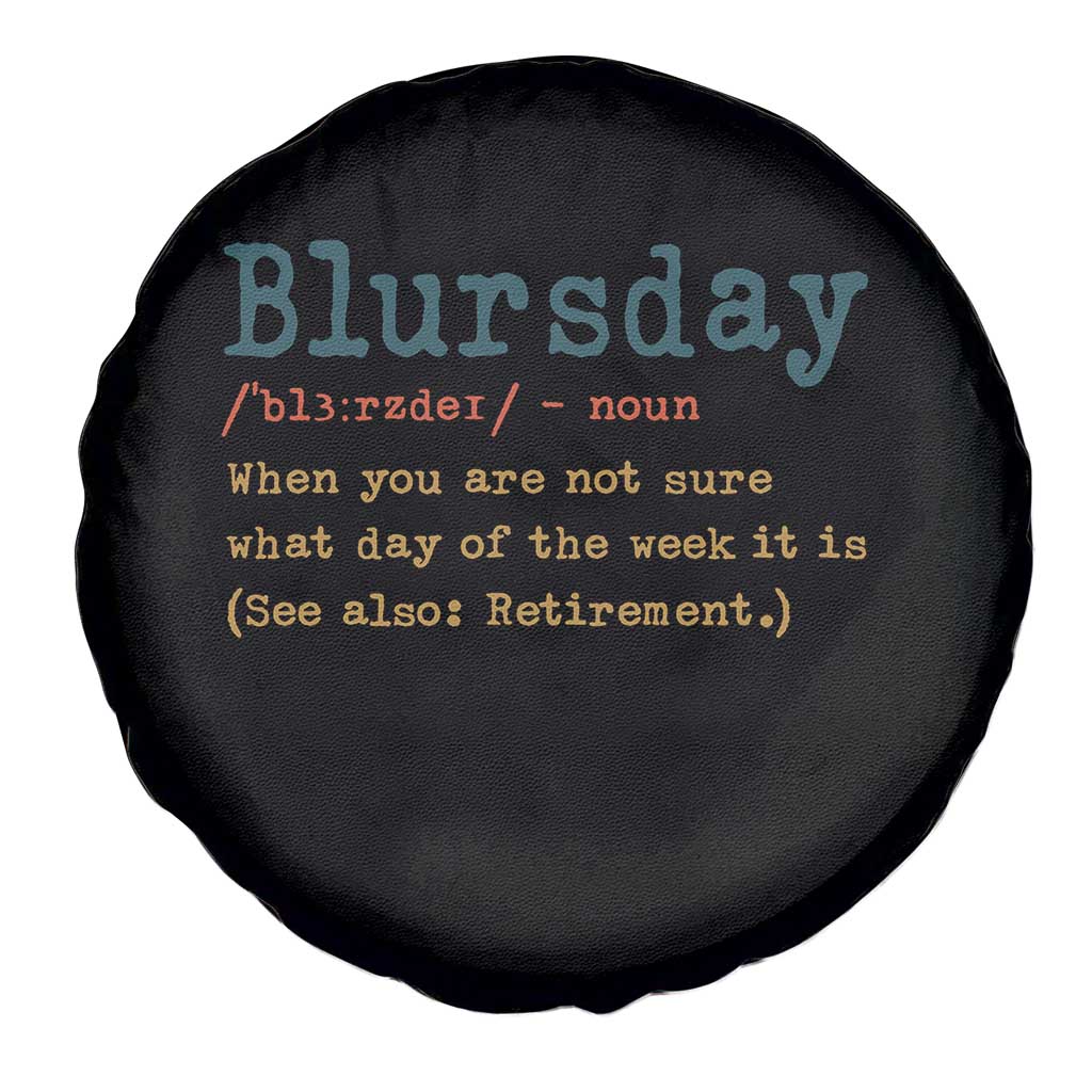 Funny Retired Spare Tire Cover Blursday Retirement Definition Gag Gifts