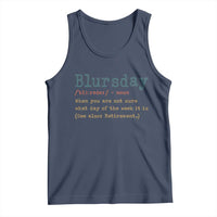 Funny Retired Tank Top Blursday Retirement Definition Gag Gifts