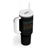 Funny Retired Tumbler With Handle Blursday Retirement Definition Gag Gifts