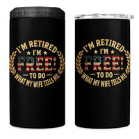 Retirement Gift for Husband 4 in 1 Can Cooler Tumbler Retired Im Free To Do What My Wife Tells Me Retro US Flag
