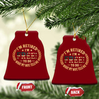Retirement Gift for Husband Ceramic Ornament Retired Im Free To Do What My Wife Tells Me Retro US Flag