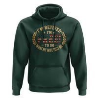 Retirement Gift for Husband Hoodie Retired Im Free To Do What My Wife Tells Me Retro US Flag