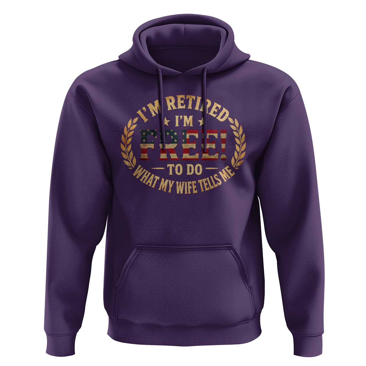 Retirement Gift for Husband Hoodie Retired Im Free To Do What My Wife Tells Me Retro US Flag