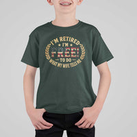 Retirement Gift for Husband T Shirt For Kid Retired Im Free To Do What My Wife Tells Me Retro US Flag