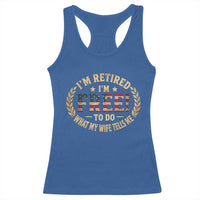 Retirement Gift for Husband Racerback Tank Top Retired Im Free To Do What My Wife Tells Me Retro US Flag