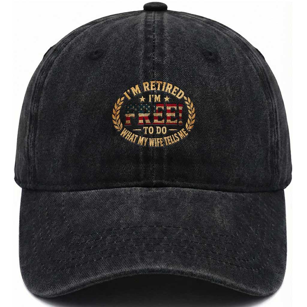Retirement Gift for Husband Washed Cotton Baseball Cap Retired Im Free To Do What My Wife Tells Me Retro US Flag