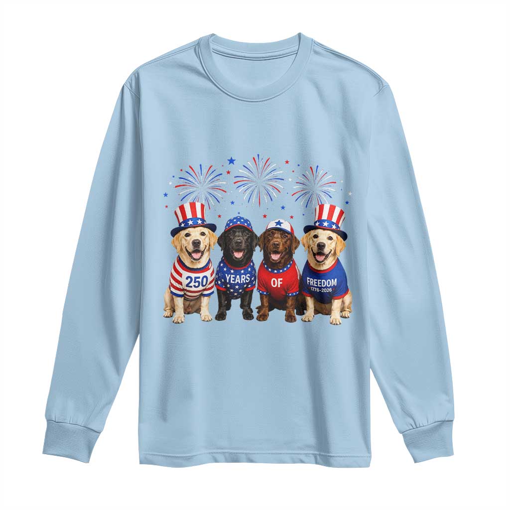 Labrador Retriever Americas 250th Anniversary Long Sleeve Shirt 4th July US 250 Years Of Freedom Dog Lovers 1776 2026