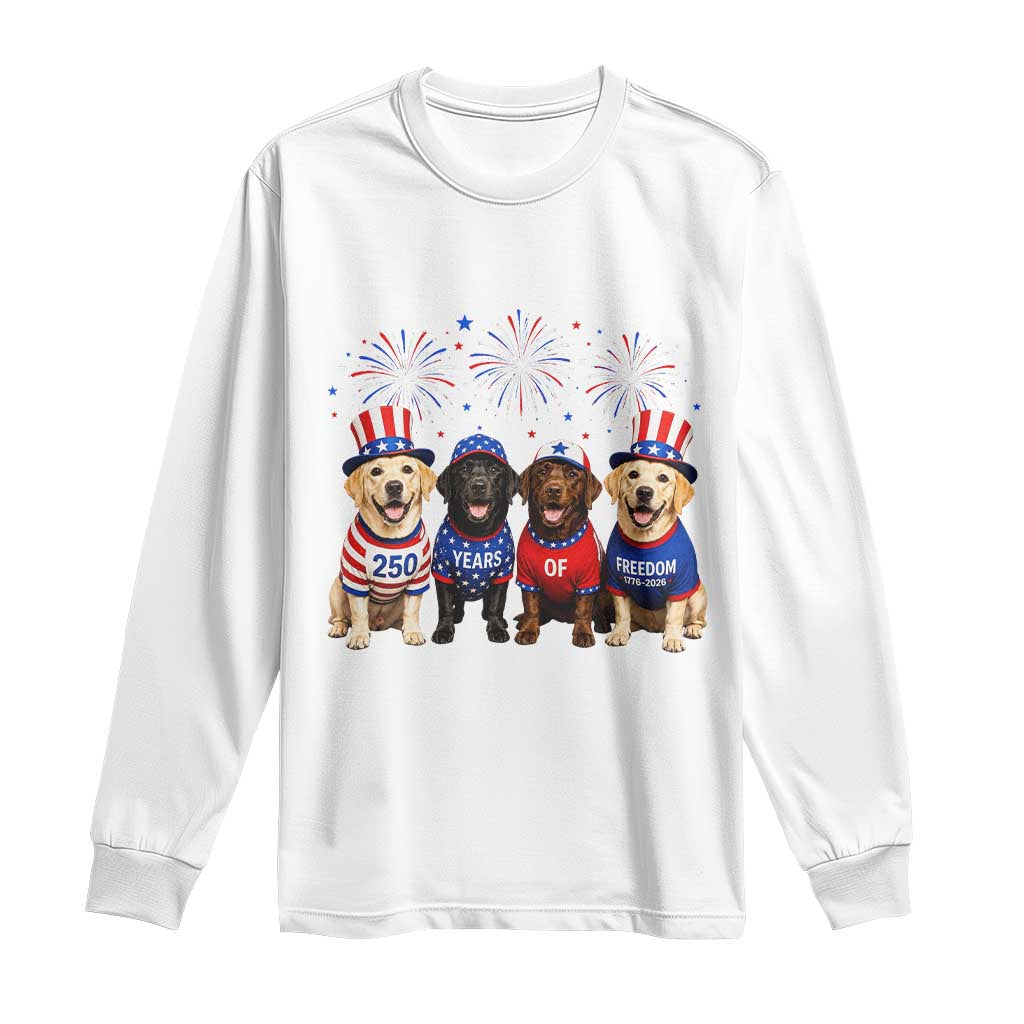 Labrador Retriever Americas 250th Anniversary Long Sleeve Shirt 4th July US 250 Years Of Freedom Dog Lovers 1776 2026