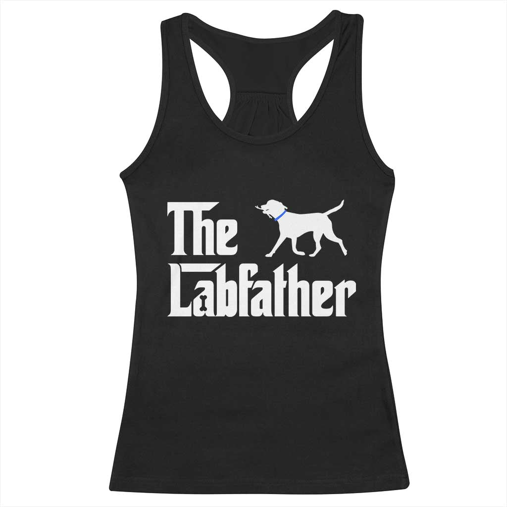 Funny Labrador Dad Racerback Tank Top The Lab Father Fathers Day Gifts For Dog Lovers Dad