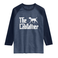 Funny Labrador Dad Raglan Shirt The Lab Father Fathers Day Gifts For Dog Lovers Dad