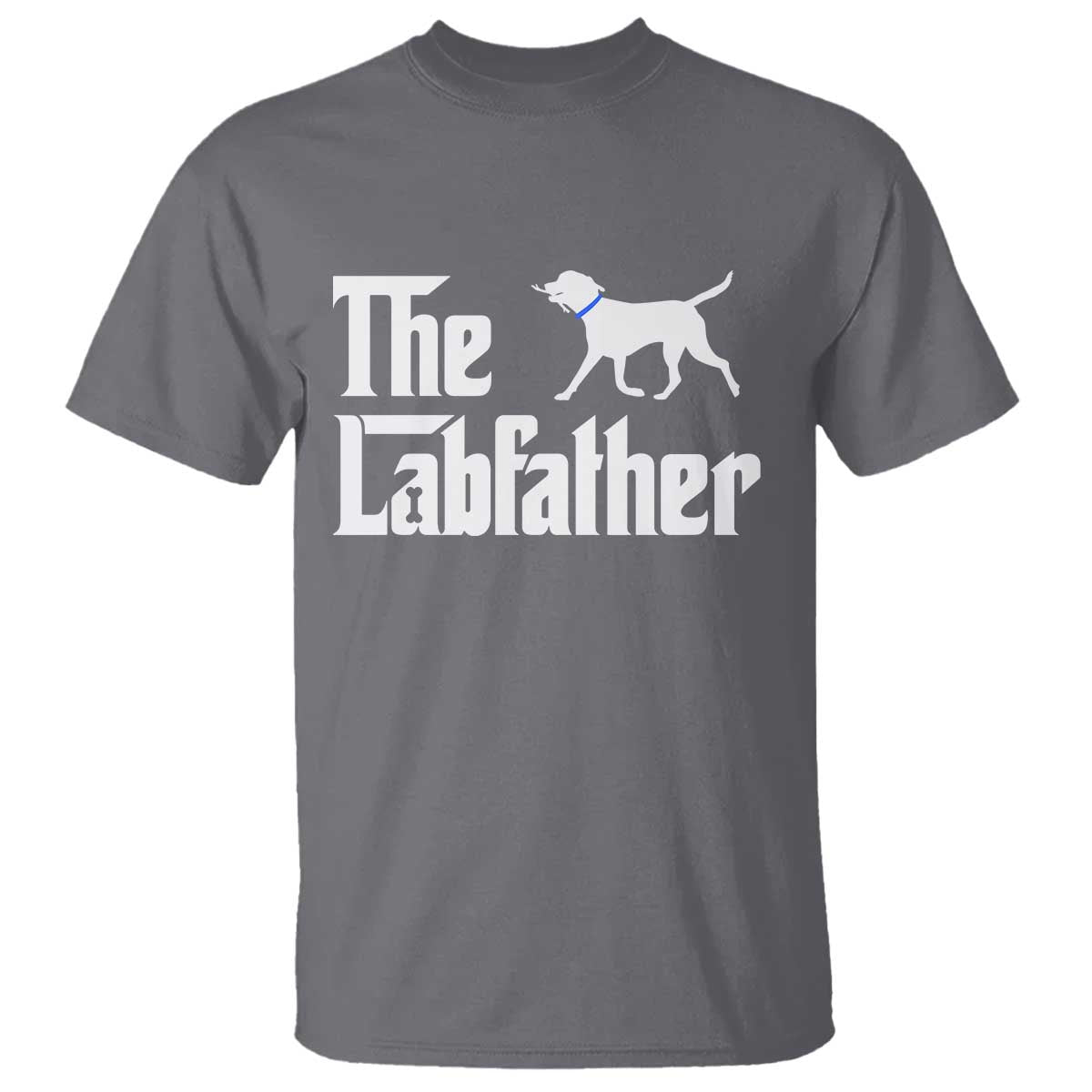 Funny Labrador Dad T Shirt The Lab Father Fathers Day Gifts For Dog Lovers Dad