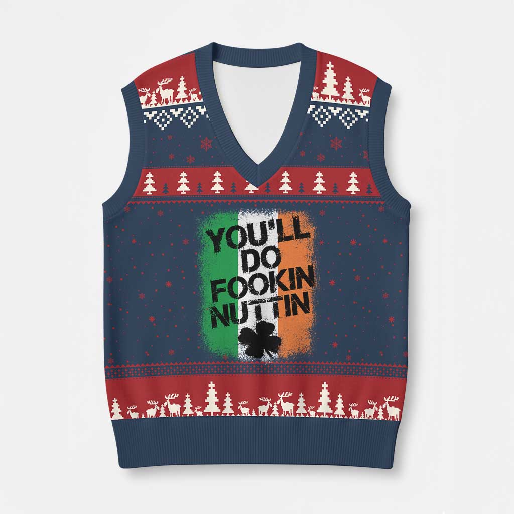 You Will Fookin Nuttin Irish Flag Pride Notorious V-Neck Knit Sweater Vest