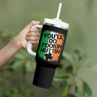 You Will Fookin Nuttin Irish Flag Pride Notorious Tumbler With Handle