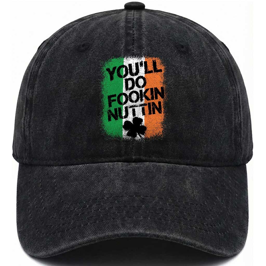 You Will Fookin Nuttin Irish Flag Pride Notorious Washed Cotton Baseball Cap