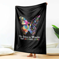 Fight Cancer In All Colors Throw Blanket We Believe In Miracles Cancer Awareness