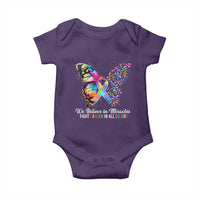 Fight Cancer In All Colors Baby Onesie We Believe In Miracles Cancer Awareness