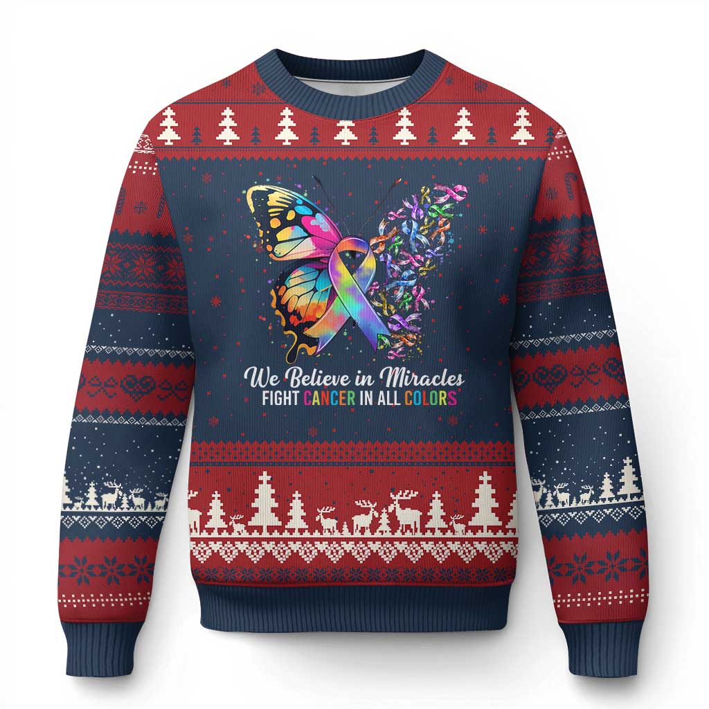 Fight Cancer In All Colors Ugly Christmas Sweater We Believe In Miracles Cancer Awareness