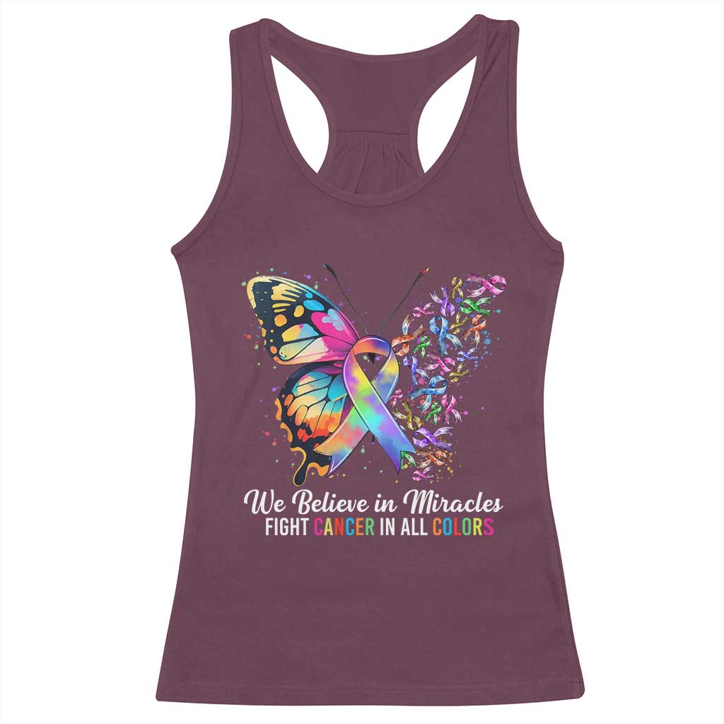 Fight Cancer In All Colors Racerback Tank Top We Believe In Miracles Cancer Awareness