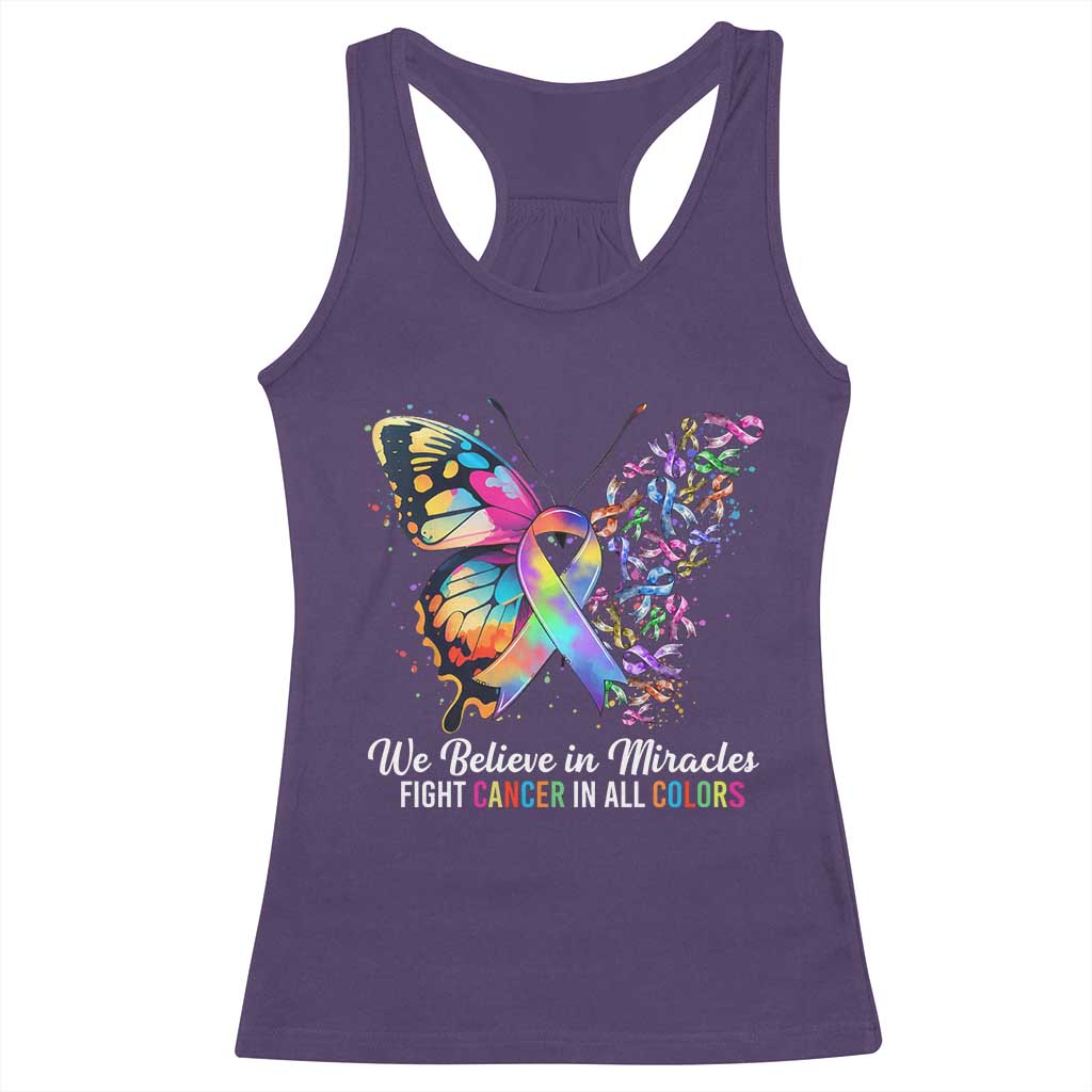 Fight Cancer In All Colors Racerback Tank Top We Believe In Miracles Cancer Awareness