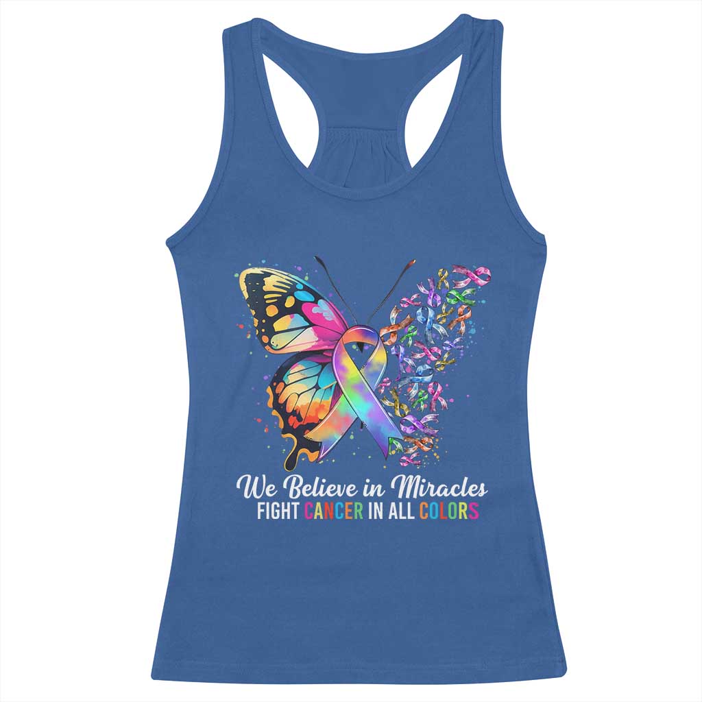 Fight Cancer In All Colors Racerback Tank Top We Believe In Miracles Cancer Awareness