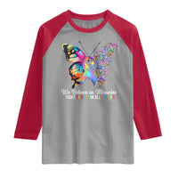 Fight Cancer In All Colors Raglan Shirt We Believe In Miracles Cancer Awareness
