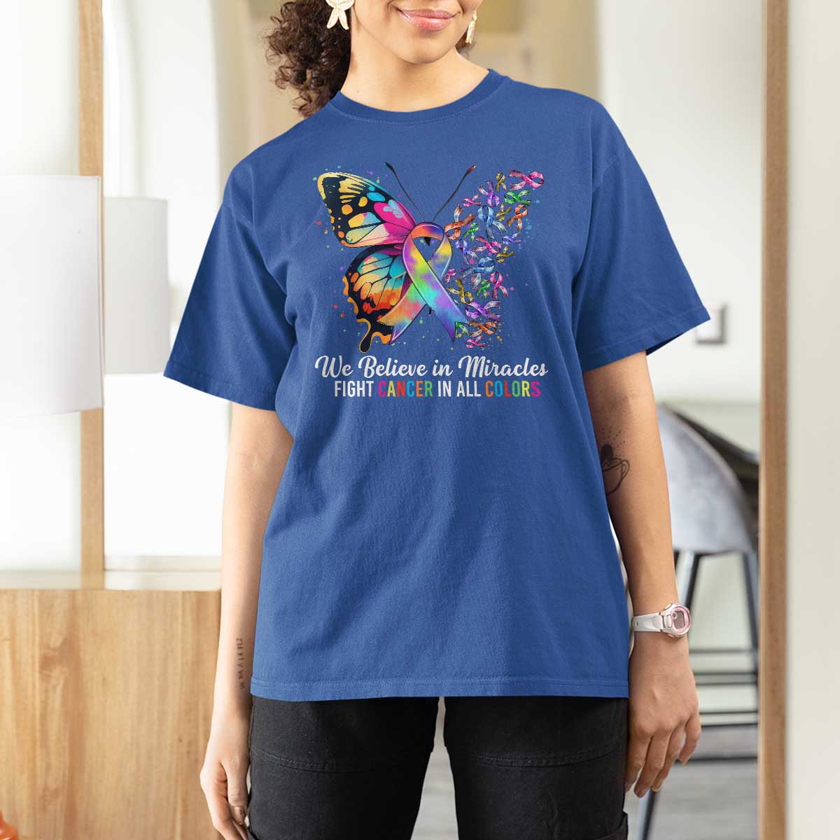 Fight Cancer In All Colors T Shirt For Women We Believe In Miracles Cancer Awareness