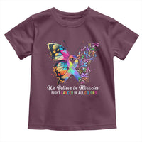Fight Cancer In All Colors Toddler T Shirt We Believe In Miracles Cancer Awareness