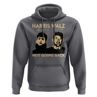 Harris Walz Hoodie Retro We Are Not Going Back