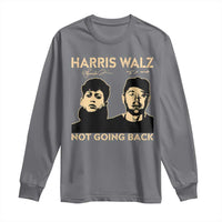 Harris Walz Long Sleeve Shirt Retro We Are Not Going Back