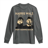 Harris Walz Long Sleeve Shirt Retro We Are Not Going Back