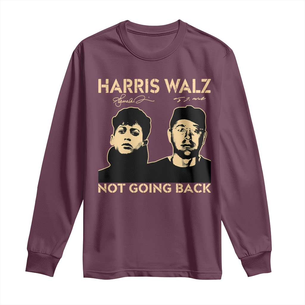 Harris Walz Long Sleeve Shirt Retro We Are Not Going Back