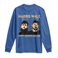 Harris Walz Long Sleeve Shirt Retro We Are Not Going Back