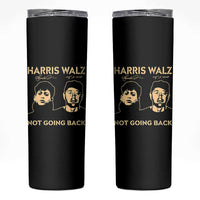 Harris Walz Skinny Tumbler Retro We Are Not Going Back