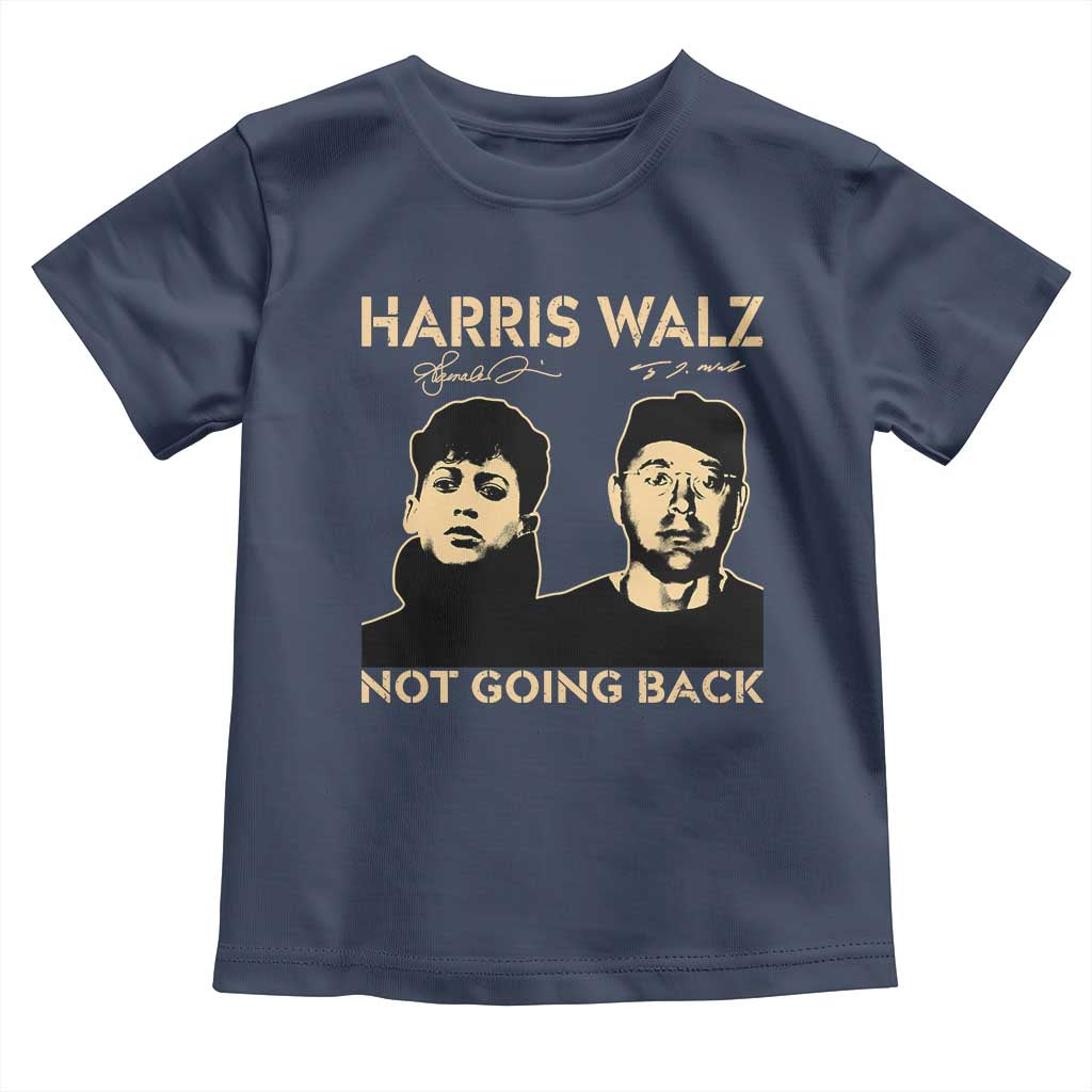 Harris Walz Toddler T Shirt Retro We Are Not Going Back